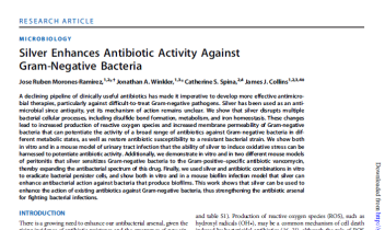 Silver Enhances Antibiotic Activity Against Gram-Negative Bacteria